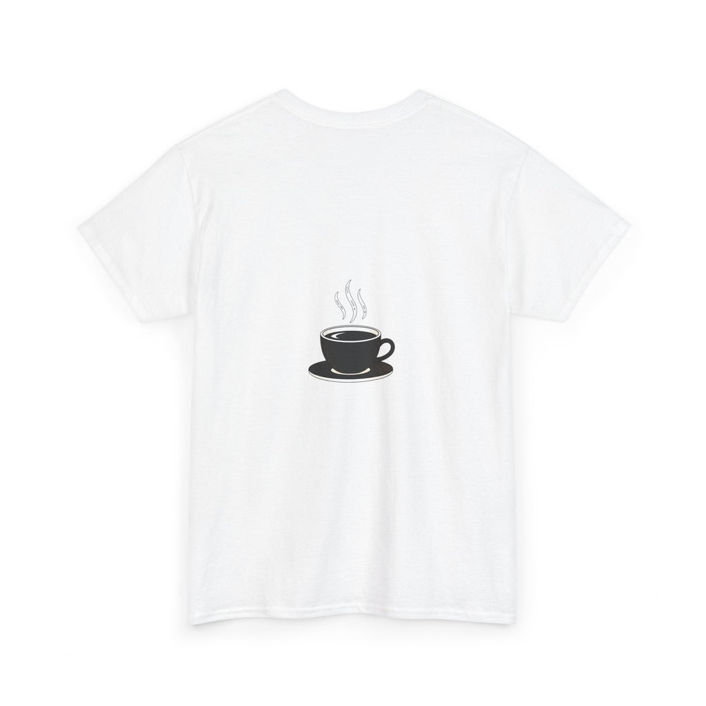 But First Coffee T-Shirt — "But First Coffee" Script Tee with Back Cup Graphic