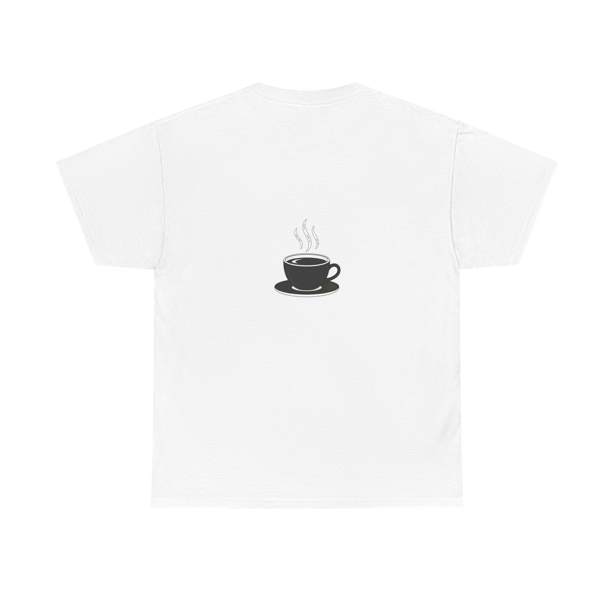 But First Coffee T-Shirt — "But First Coffee" Script Tee with Back Cup Graphic